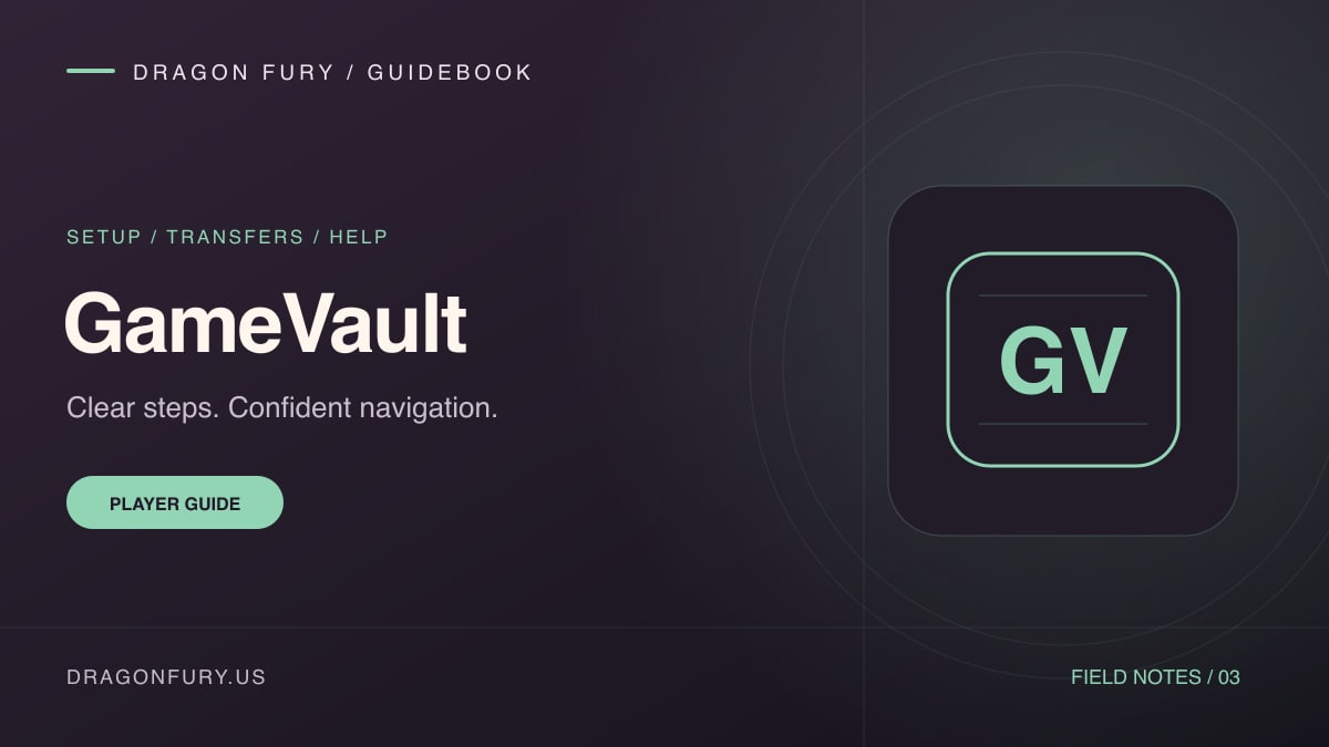 GameVault: Dragon Fury player guide