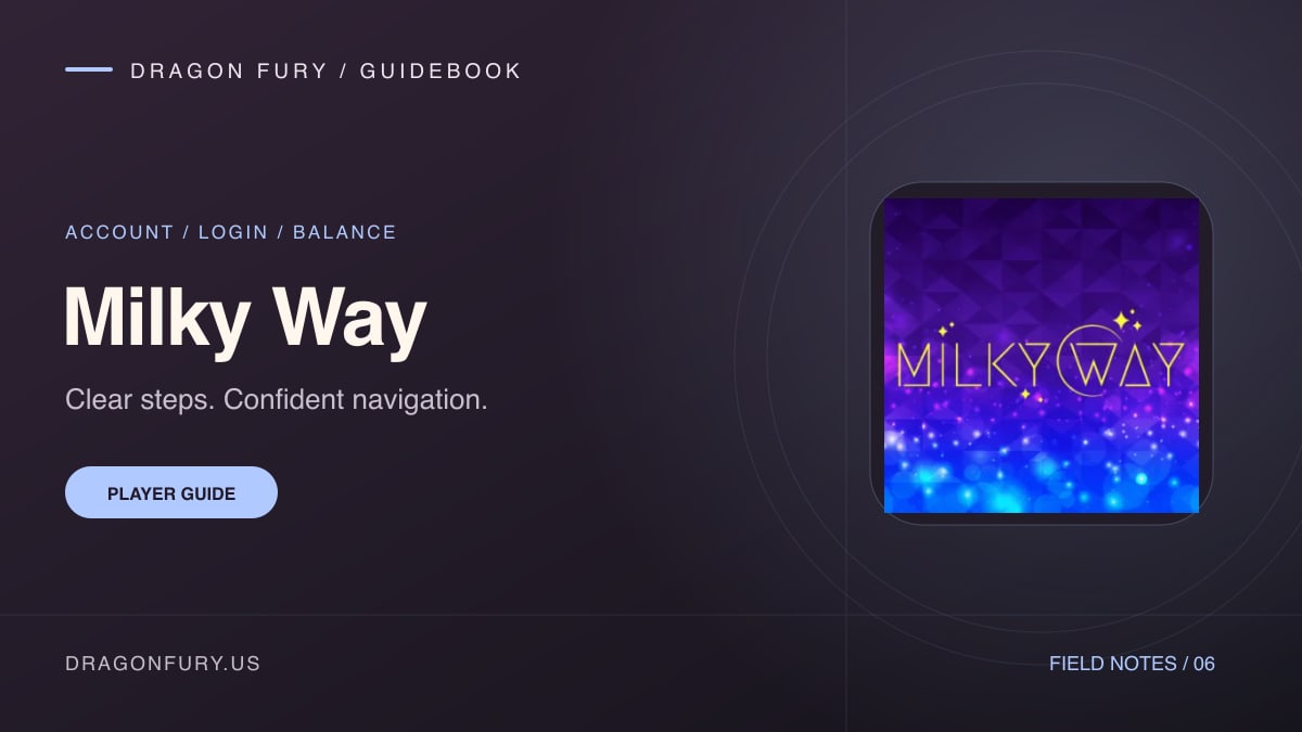 Milky Way: Dragon Fury player guide