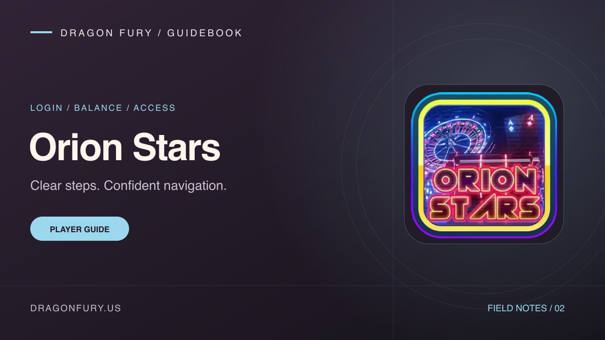 Orion Stars: Dragon Fury player guide
