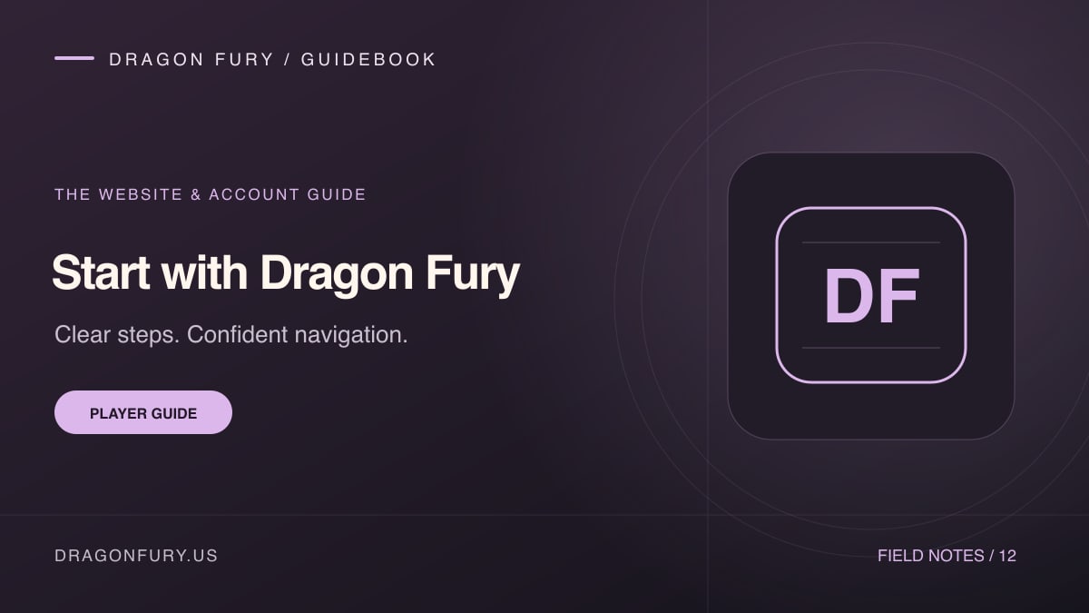 Start with Dragon Fury: Dragon Fury player guide
