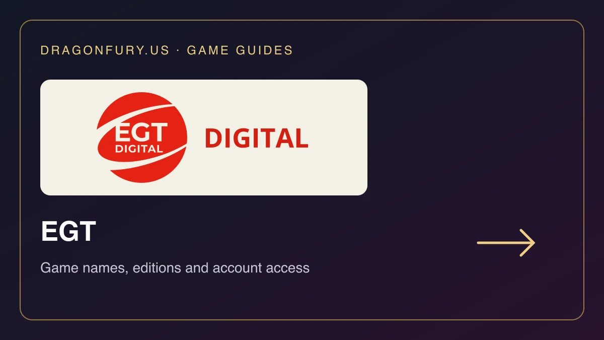 EGT catalogue guide on DragonFury.us