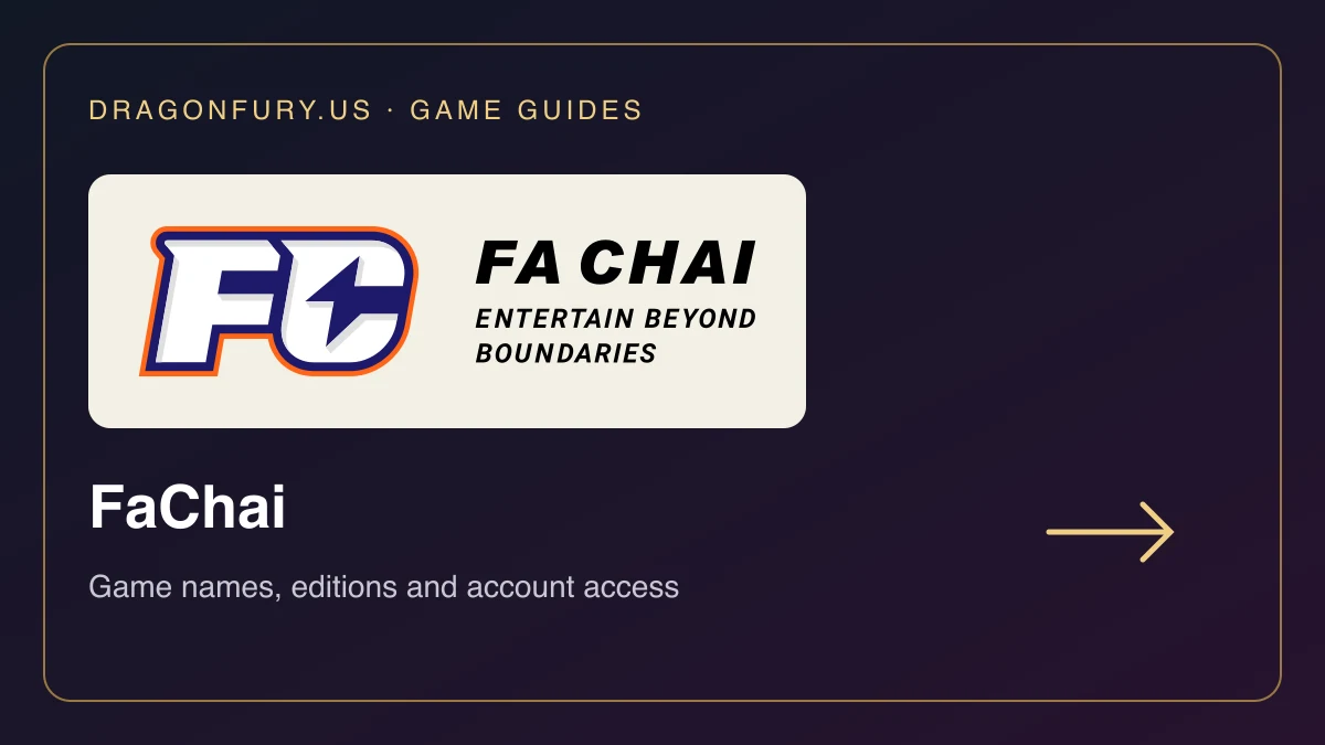 FaChai catalogue guide on DragonFury.us
