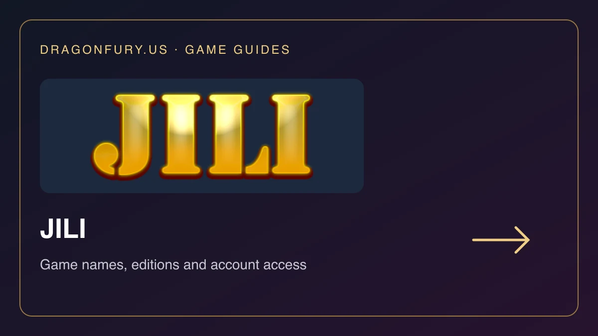 JILI catalogue guide on DragonFury.us