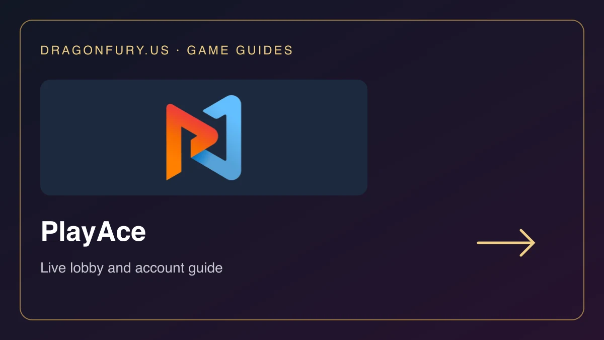 PlayAce catalogue guide on DragonFury.us